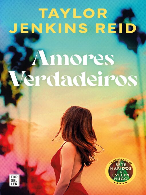 Title details for Amores Verdadeiros by Taylor Jenkins Reid - Available
